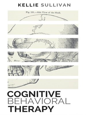 cover image of Cognitive Behavioral Therapy